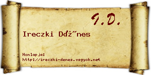 Ireczki Dénes névjegykártya